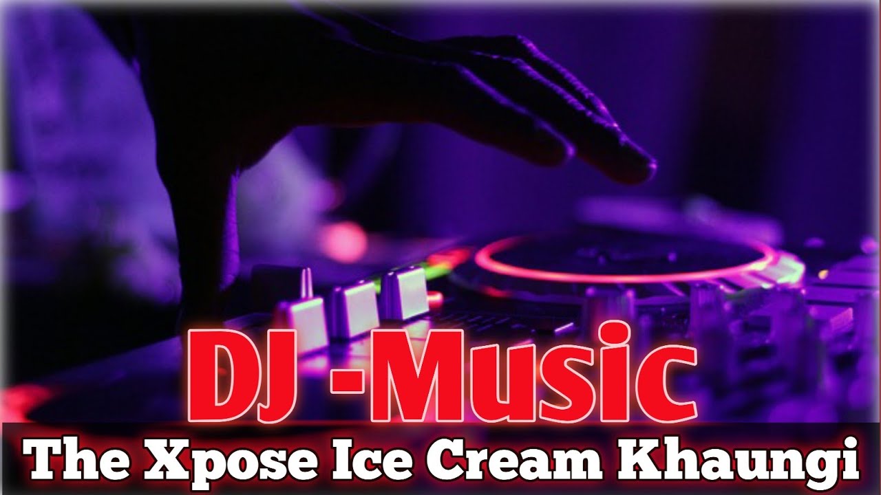 The Xpose Ice Cream Khaungi DJ Shadow Dubai Dj Song Remix Gallery 99