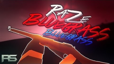 RaZe Bluegrass: Bluegrass by SLM