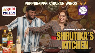Papparapa Chicken Wings in Shrutika's Kitchen | Mukundh K Rajesh | 🥄 Mediamasons Kitchen 🍴