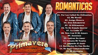 CONJUNTO PRIMAVERA VIEJITAS PERO BUENAS ROMÁNTICAS   CONJUNTO PRIMAVERA ÉXITOS SUS MEJORES CANCIONES