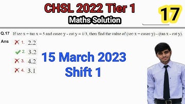 SSC CHSL 2022 Tier 1 Maths Solution | 15 March Shift 1 CHSL Solution | CHSL 2022 Maths Solution