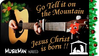 GO TELL IT ON THE MOUNTAIN 🌠🎄 (Simon & Garfunkel) / GUITAR Cover / MusikMan ИΑКΕÐ #023 chords