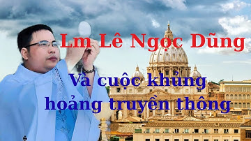 Lm Lê Ngọc Dũng và cuộc khủng hoảng truyền thông