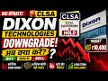 Dixon Share News Today 🚨 CLSA Downgrade! Sell or Hold?