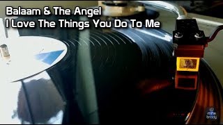 Video thumbnail of "Balaam & The Angel - I Love The Things You Do To Me (1988)"