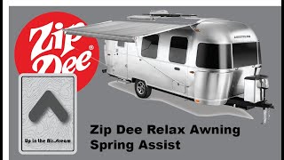 Zip Dee Relax Awning Spring Assist by Up in the Air.stream 360 views 9 months ago 17 minutes