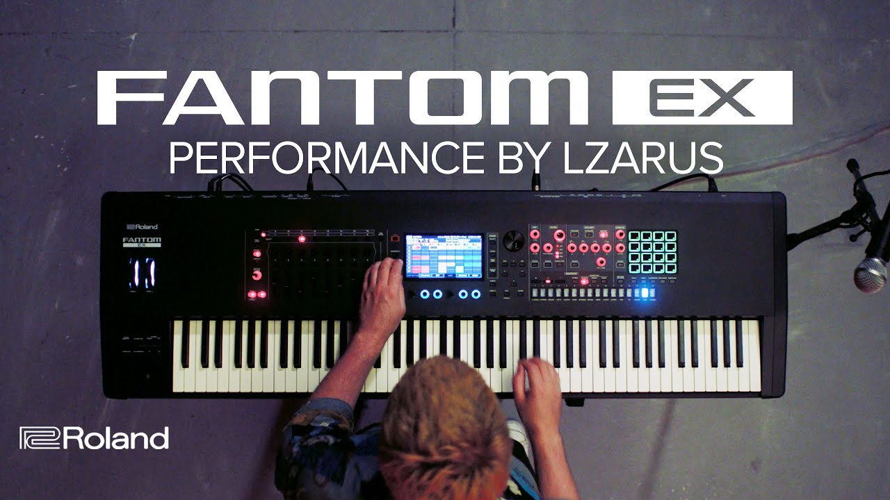 Roland FANTOM EX Synthesizer | Performance featuring LZARUS