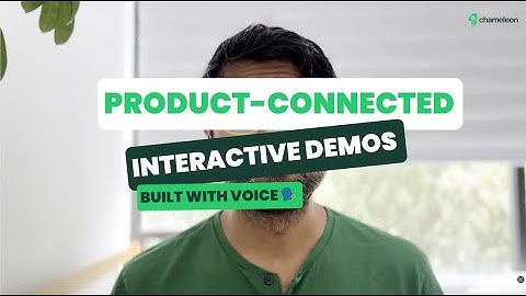 Product-Connected Interactive Demos | Chameleon