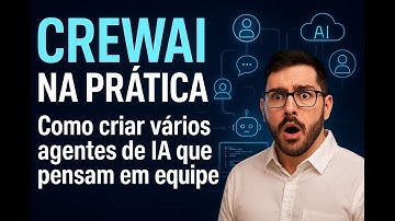 Como criar multi agentes de IA com CrewAI, Python, Streamlit e Langchain em projeto completo.