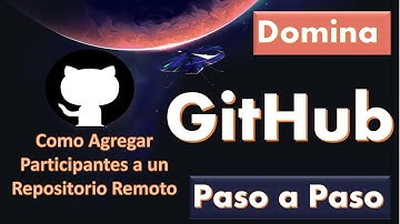 🚀 Cómo Agregar Colaboradores a tu Repositorio en GitHub y GitLab (Guía Completa)