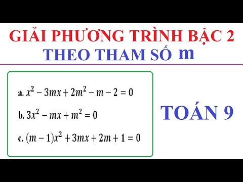 Video: Cách Giải Phương Trình Với Tham Số