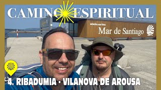 Camino Espiritual a Santiago | #4. Ribadumia - Vilanova de Arousa