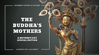The Buddha&#39;s Mothers (Mother&#39;s Day Special Episode)