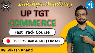 UP TGT Commerce Fast Track Course || By Vikash Anand