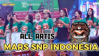 MARS SNP INDONESIA - ALL ARTIS NEW PALLAPA ( TEMU AKRAB SNP KE 7 GOR SIDOARJO)