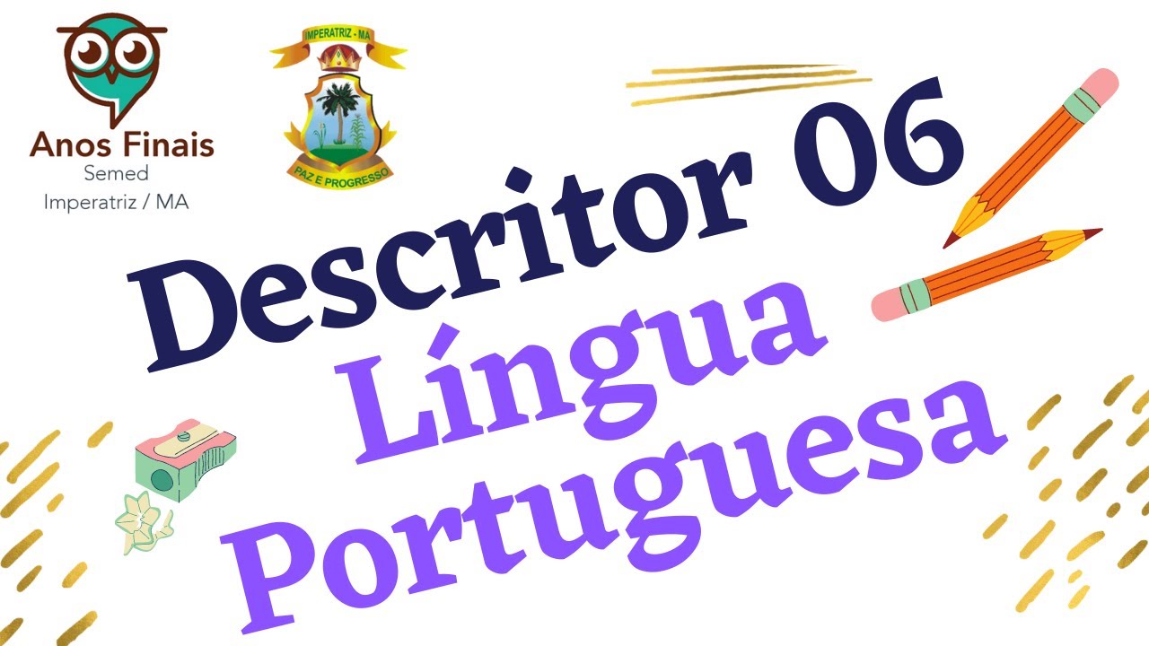 Quiz de Português sobre o Descritor do Saeb D6 - 02 - 8° ano e 9° ano