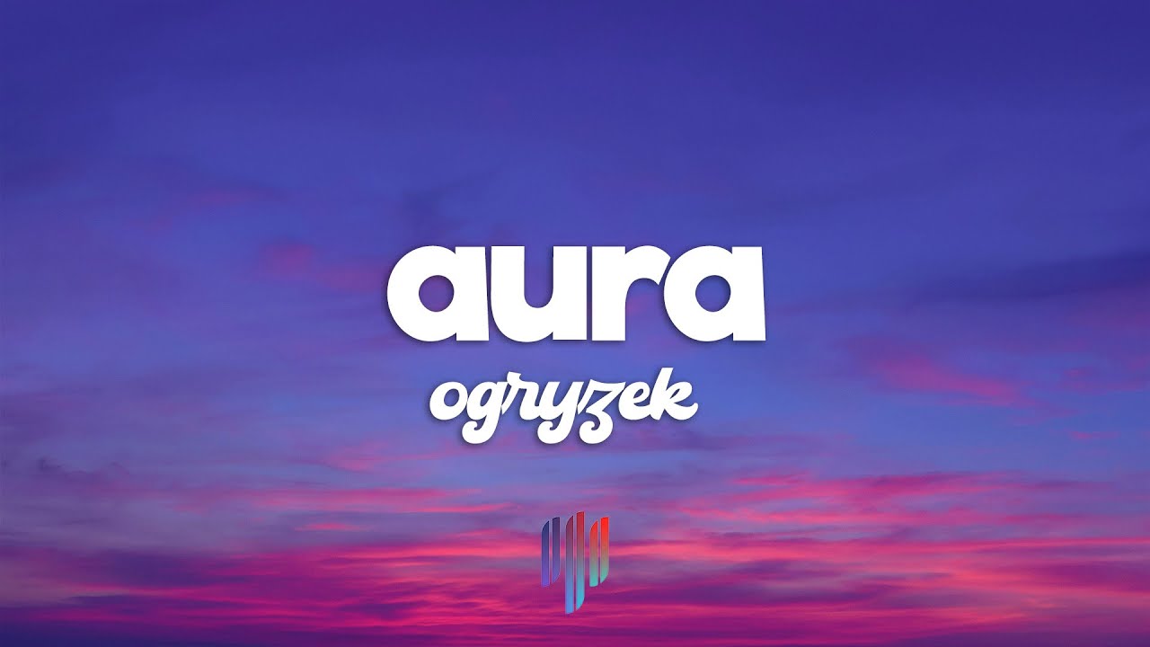 Ogryzek - AURA (Sped Up)