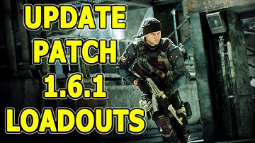 Update Patch 1.6.1 Loadouts Of Tom Clancy