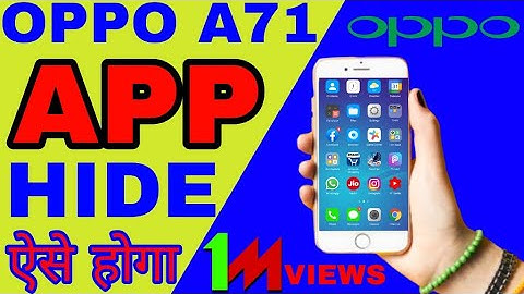 Oppo A71 Mein App Hide Kaise Kare | Oppo A71 Hide App | JiLa GuruJi