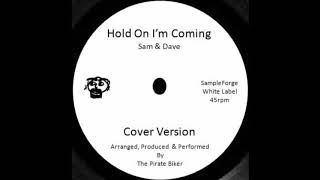 Video thumbnail of "Hold On I'm Coming (Sam & Dave) No Drums Or Bass Cover Version."