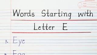 Words Starting with Letter E