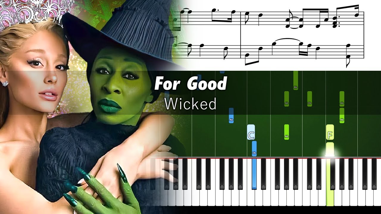 Wicked - For Good - Piano Tutorial with Sheet Music