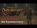 Baldurs gate dark alliance human full extreme playthrough