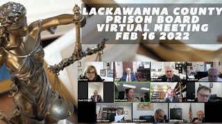 Lackawanna County Prison Board Meeting Feb. 16 2022