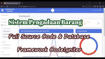 Source Code PHP Sistem Pengadaan Barang CodeIgniter | Aplikasi Pengadaan Barang | (Full database)
