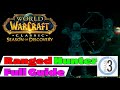 Hunter phase 3 ranged full guide  huge buffs  ultimate  wow classic  sod  season of discovery