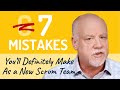 7 scrum team mistakesand how to overcome them