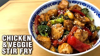 How To Make The Best Chicken Stir Fry | Perfect Chicken Stir Fry