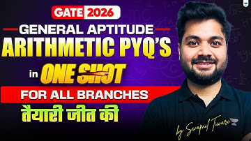 🔥All Arithmetic PYQs In One Shot🎯 GATE 2026 || For All Branches || By Swapnil Tiwari✅