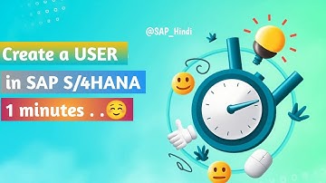 SAP S/4HANA User Creation in 1 Minute | Create User in SAP (Hindi)