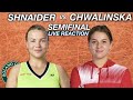 Shnaider Vs Chwalinska 2026 Roland Garros Semifinal Live Reaction Watchalong 