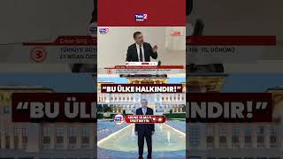 ERKAN BAŞ'TAN MECLİSTE OLAY KONUŞMA! "BU ÜLKE HİÇBİR SÜLALENİN DEĞİLDİR!"