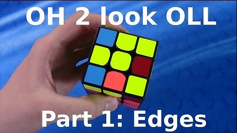 One-handed 2 look OLL: Part 1 - Edge Orientation