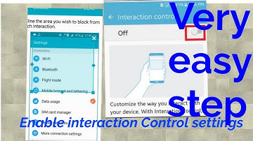 how to enable interaction control in Samsung galaxy phone/kaise enable Kare interaction control