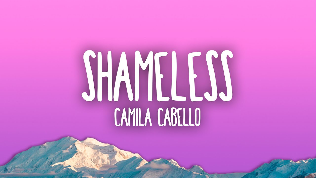 Camila Cabello   Shameless