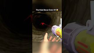 Close Call in The Hole Never Ends VR