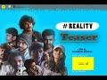 Reality  teaser  shortfilm  mindheart studios  chandan keshav