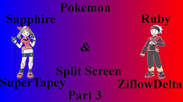 Lets Play Pokemon Ruby and Sapphire Split Screen Part 3