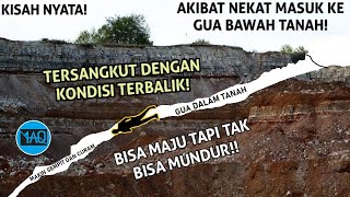 TERSANGKUT DI GUA BAWAH TANAH DENGAN KONDISI TERBALIK! Kisah Nyata yang Bisa Membuat MERlNDING!