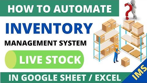 IMS: Inventory Management System in Google Sheet | How to create Automatic Live Stock in sheet excel