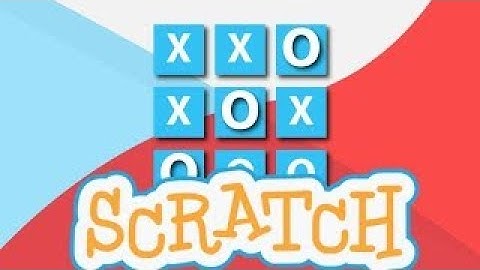 how to create xo game in scratch By(mootez mestiri )