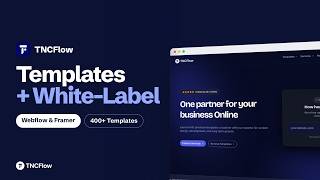 TNCFlow: Webflow, Framer & Astro Templates + White-Label Web Agency