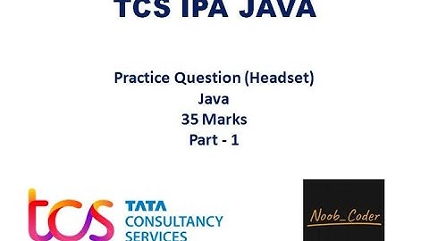 TCS IPA 35 marks Java Practice Question | Headset Question | Part 1 | #tcsxplore #tcsdigital