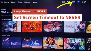 All Google TV | How to Set Screen Timeout to NEVER | Set Sleep Timeout to NEVER