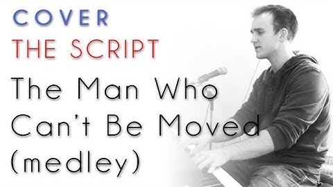 The Script - The Man Who Can