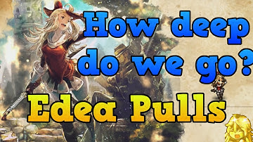 Edea Pulls | Bravely Default Crossover | [EN] CotC